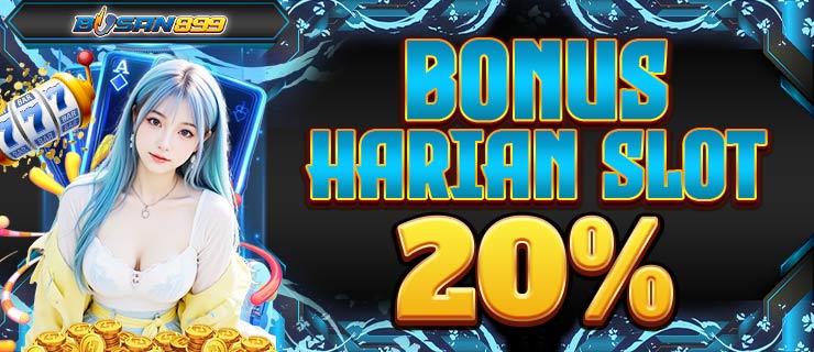 Bonus Harian Slot 20%
